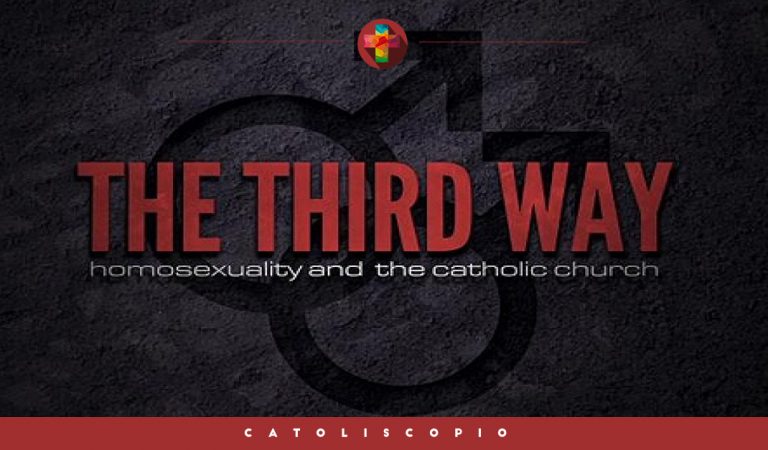 La Tercera Via – La Homosexualidad y la Iglesia Católica