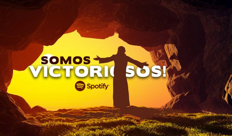 ¡Somos Victoriosos!: Nuestra lista musical – Spotify Playlist